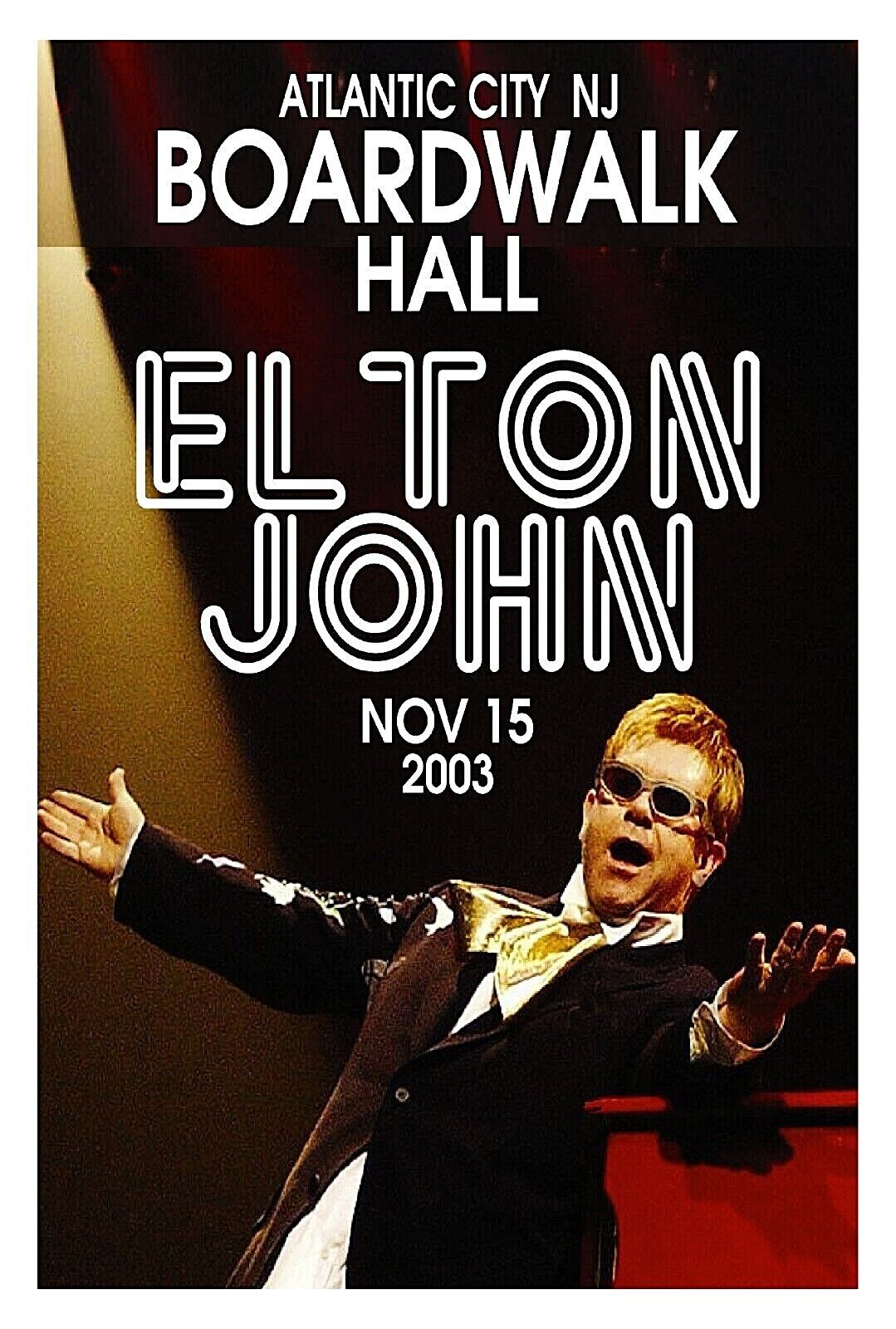 Elton John  2003 Concert Poster Boardwalk Hall Atlantic City Nj Gig Poster Sign